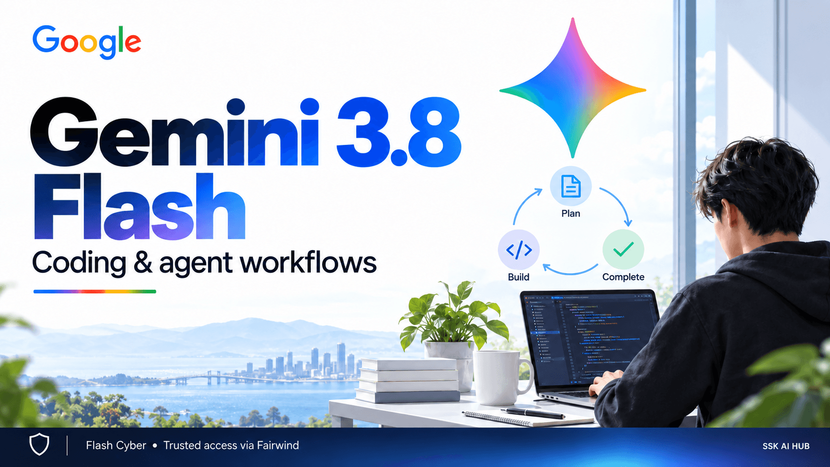 Google Gemini 3.8 Flash and Flash Cyber editorial artwork with a multicolor Gemini star, coding workspace and defensive-security motif.