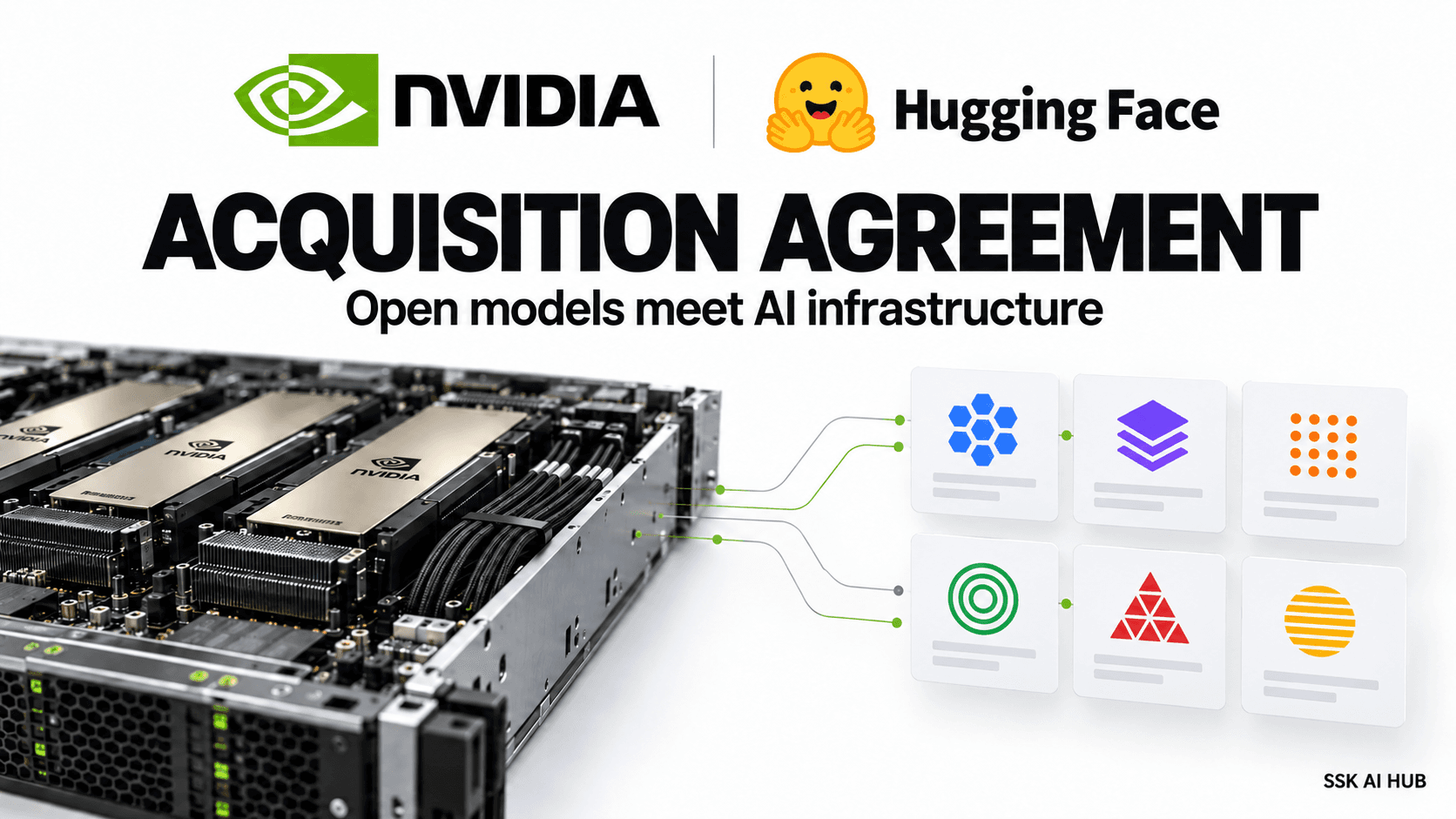 NVIDIA and Hugging Face editorial artwork highlighting the announced acquisition agreement and the open-model developer ecosystem.